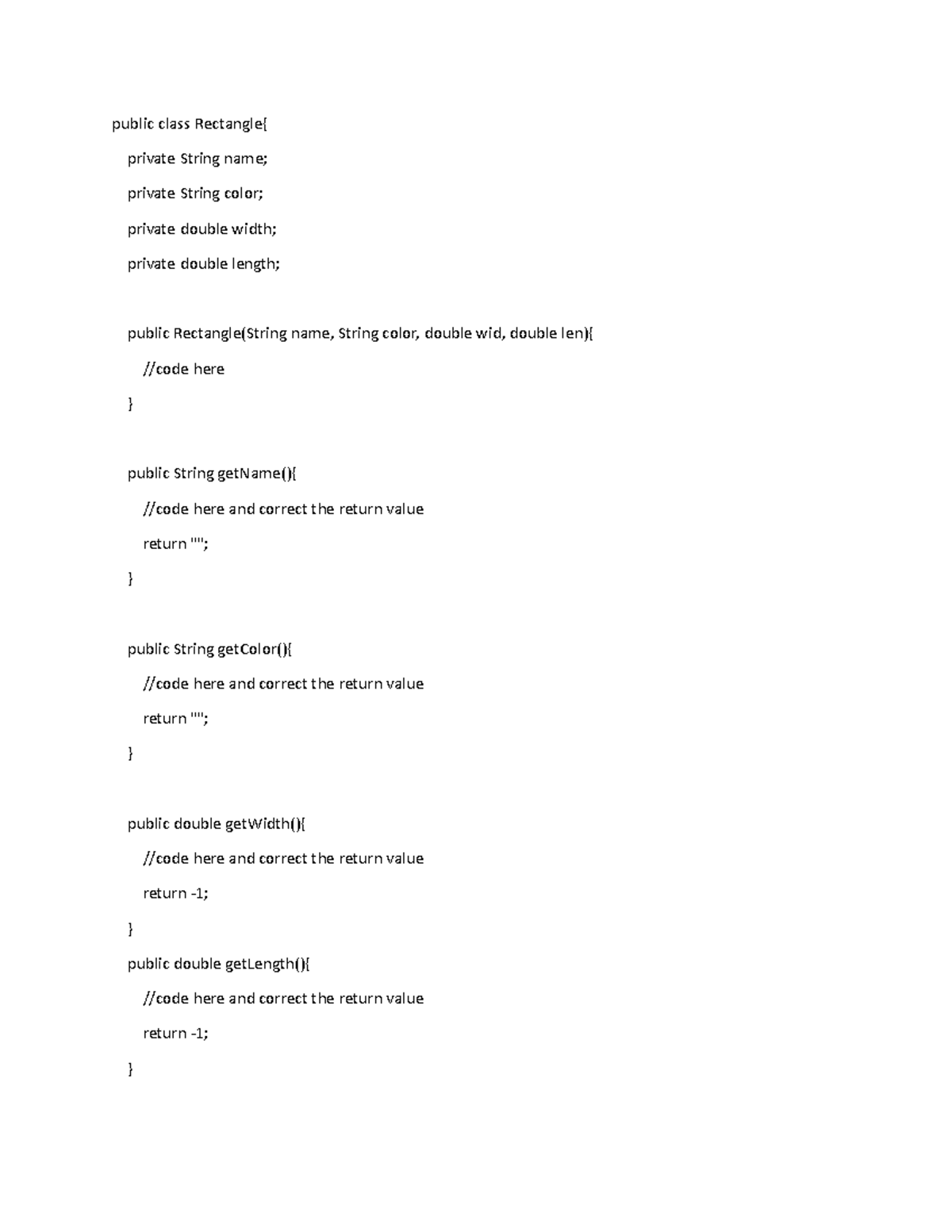 Mid-term Rectangle - public class Rectangle{ private String name ...