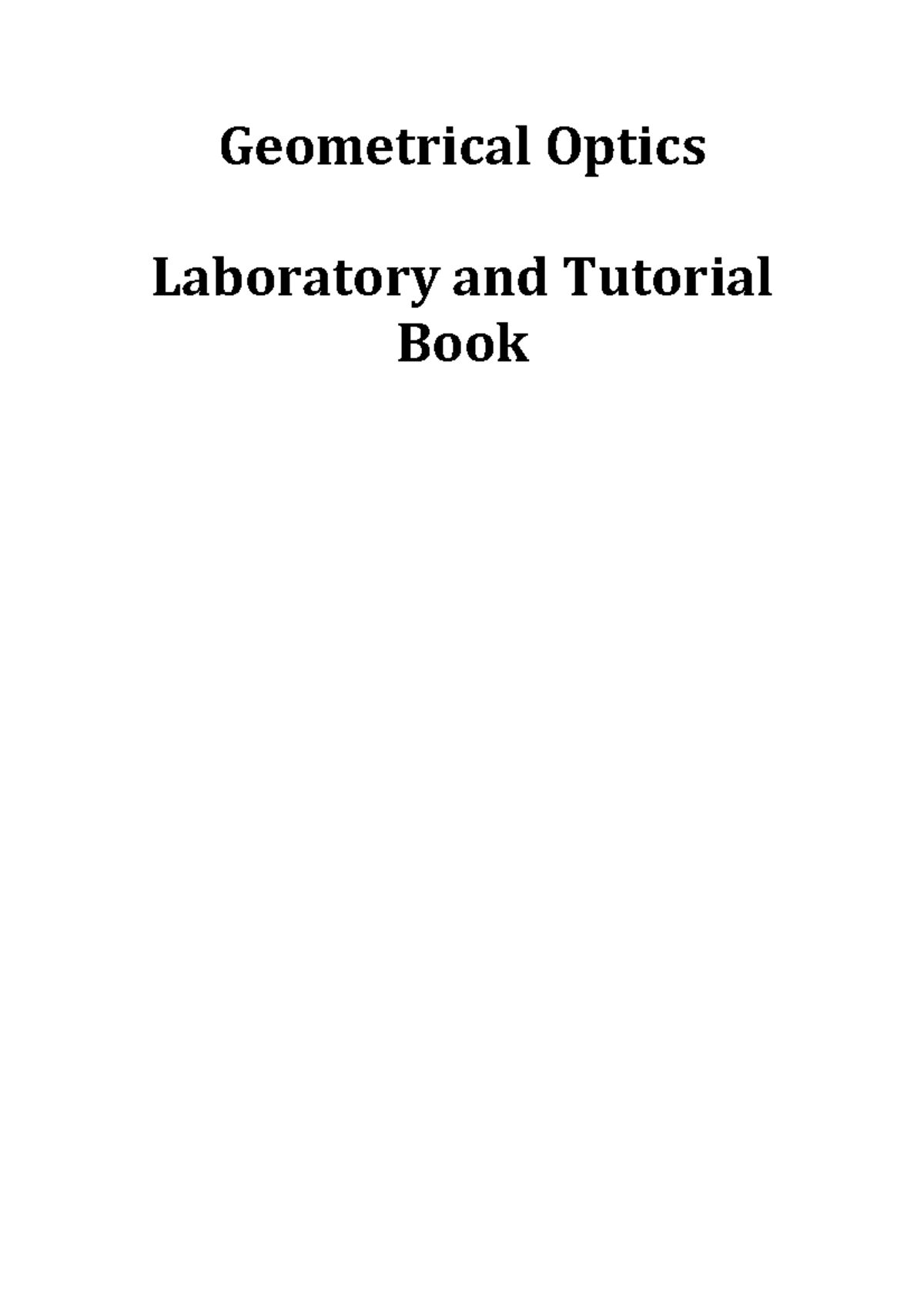 GCU Vision Science GEOMETRICAL OPTICS Lab Guidelines and Tutorials ...