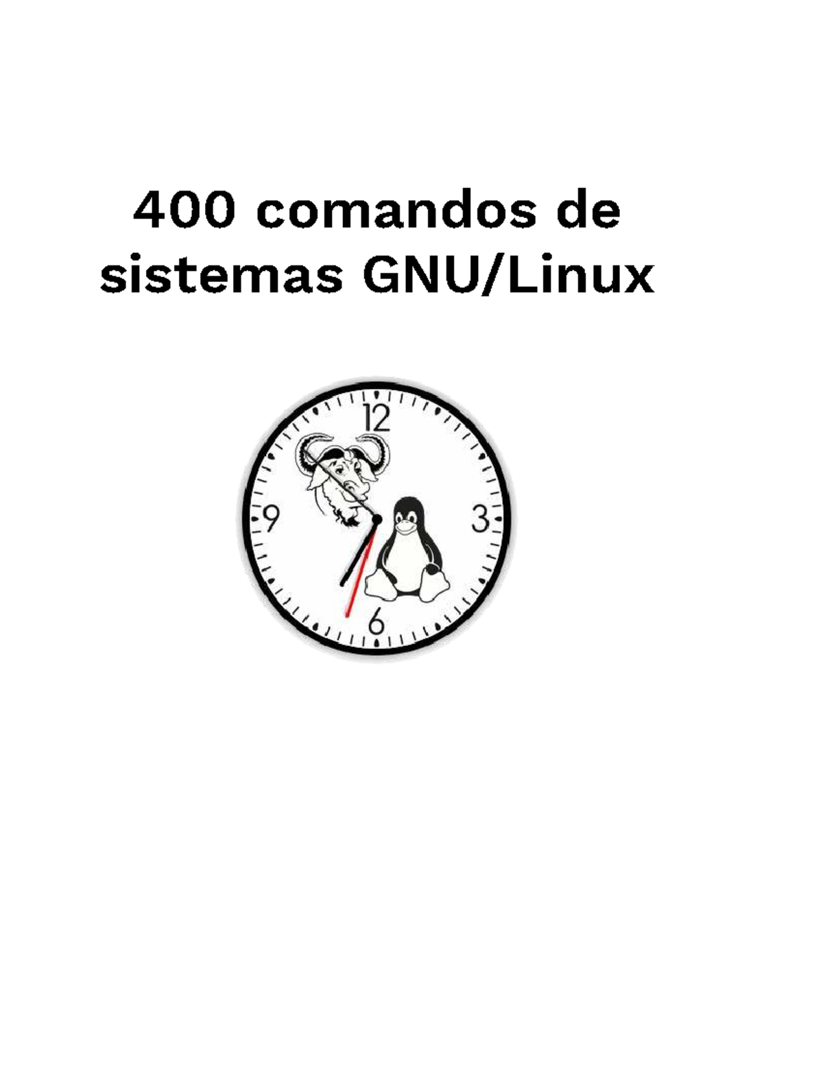 400 Comandos de Sistemas Linux: Guía Completa y Resumen - Studocu