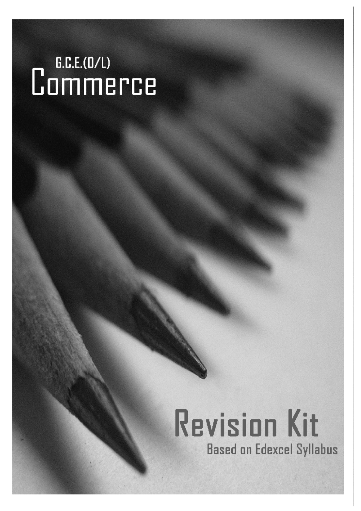Commerce G.C.E (O Level) Notes: Understanding the Commercial World ...