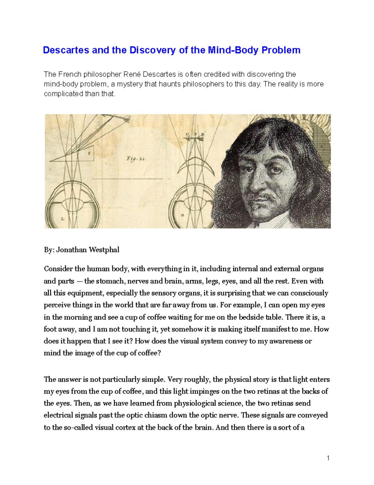 Descartes and the Discovery of the Mind-Body Problem - The reality is ...