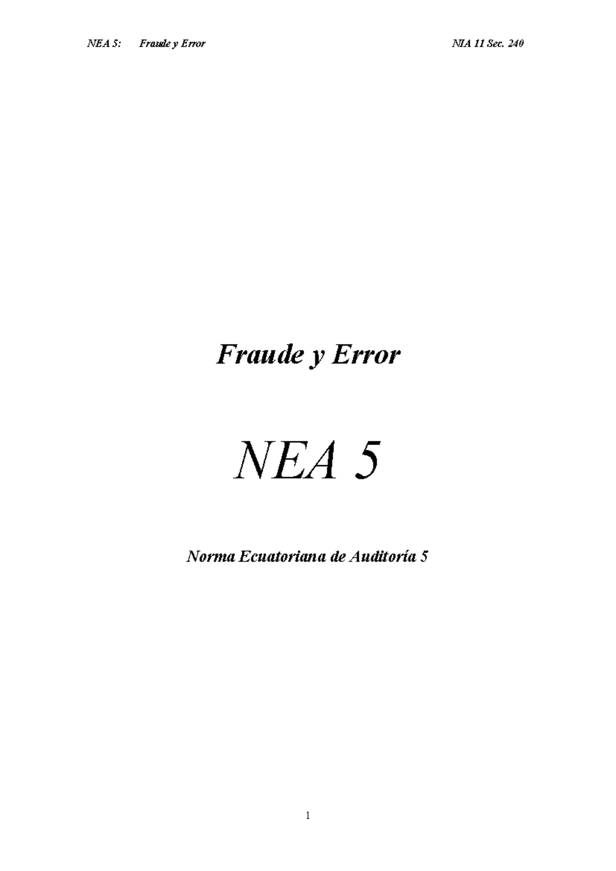 NEA 5: Normativa sobre Fraude y Error en Auditoría NIA 11 Sec. 240 ...
