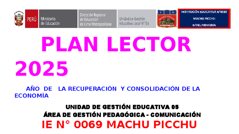 PLAN LECTOR 2025: Estrategias para la Comprensión Lectora en IE 0069 ...