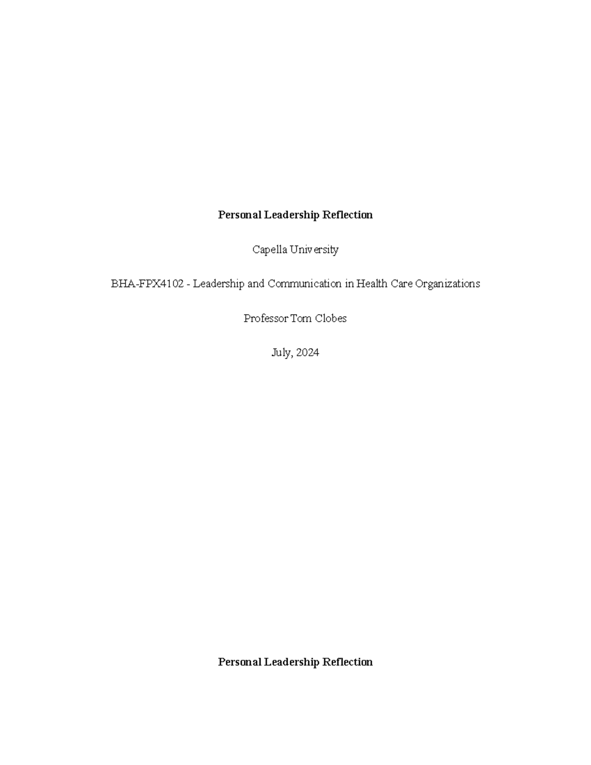assessment 1- Personal Leadership Reflection - Personal Leadership ...