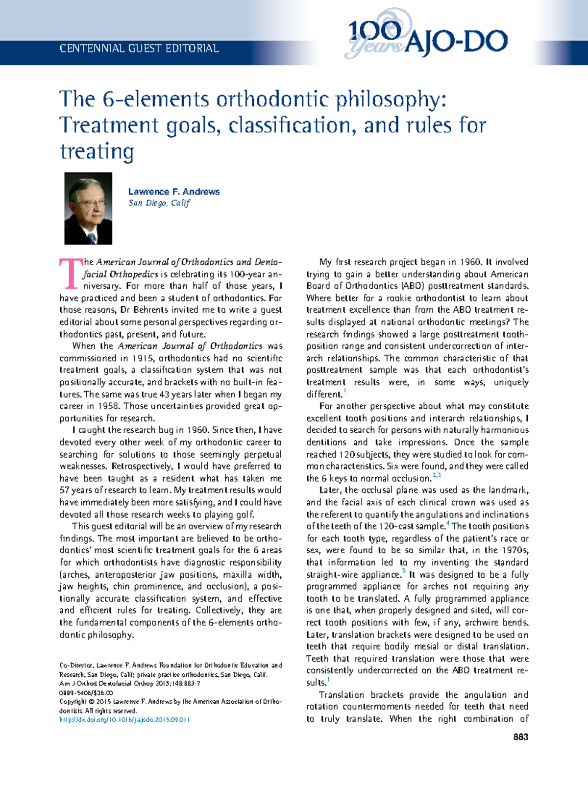Orthodontic Philosophy: Treatment Goals & Classification (AJODO 2015 ...