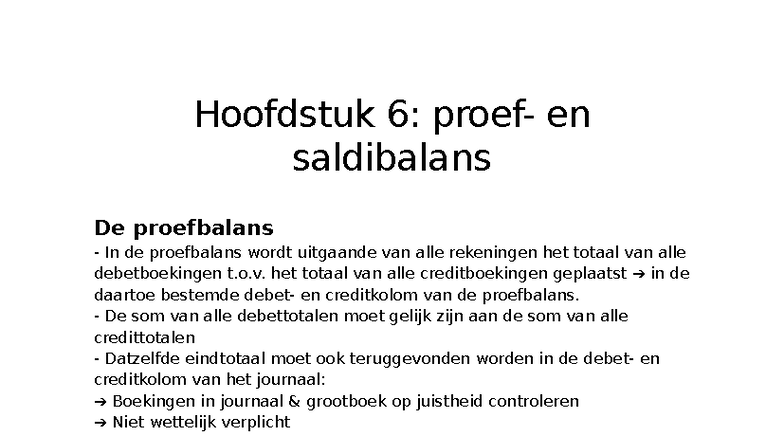 Hoofdstuk 6: Proef- en Saldibalans Uitleg en Toepassing - Studocu