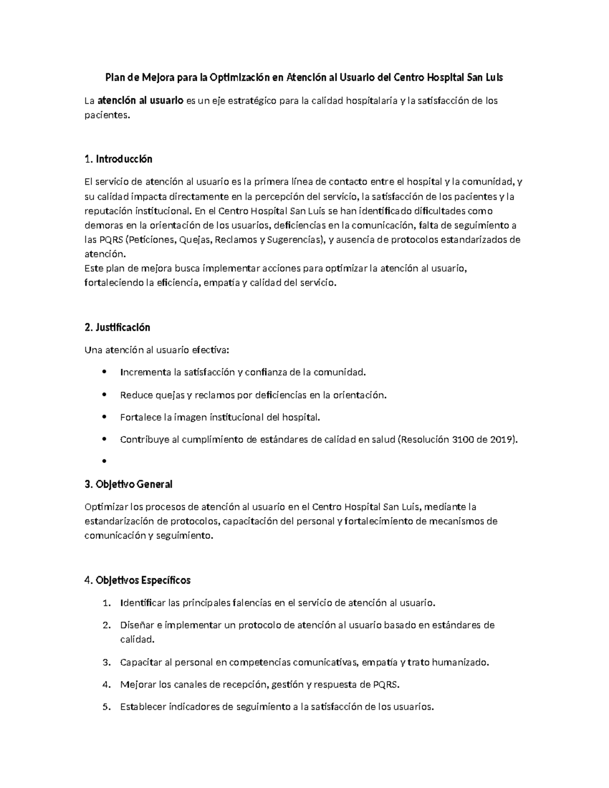 Plan de Mejora en Atención al Usuario - Centro Hospital San Luis - Studocu