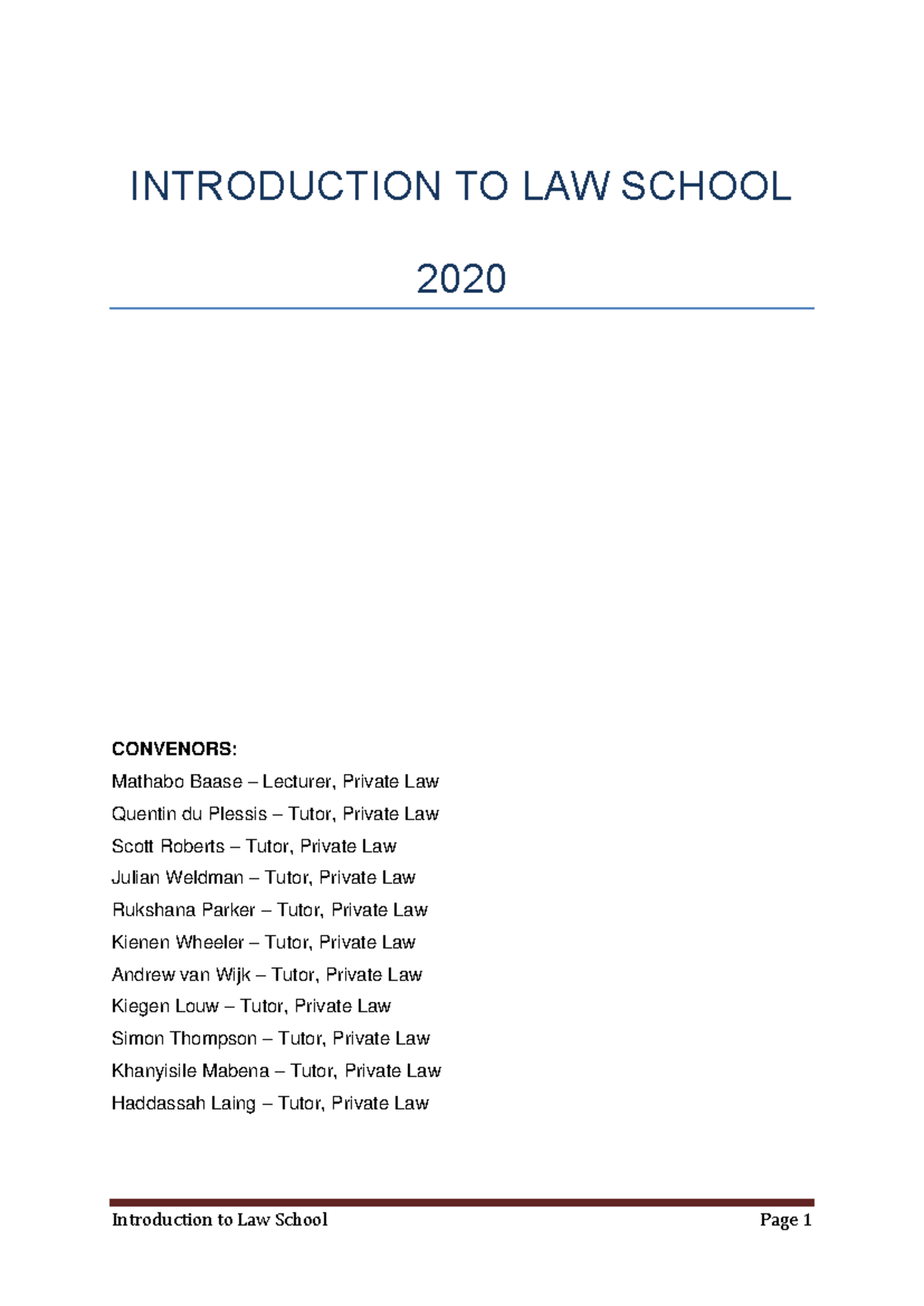 ILW1501 Summarised Overal Notes - INTRODUCTION TO LAW SCHOOL 2020 ...
