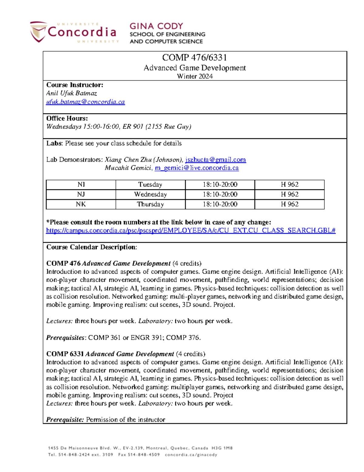 Course Outline COMP476 & COMP6331: Advanced Game Development Winter ...