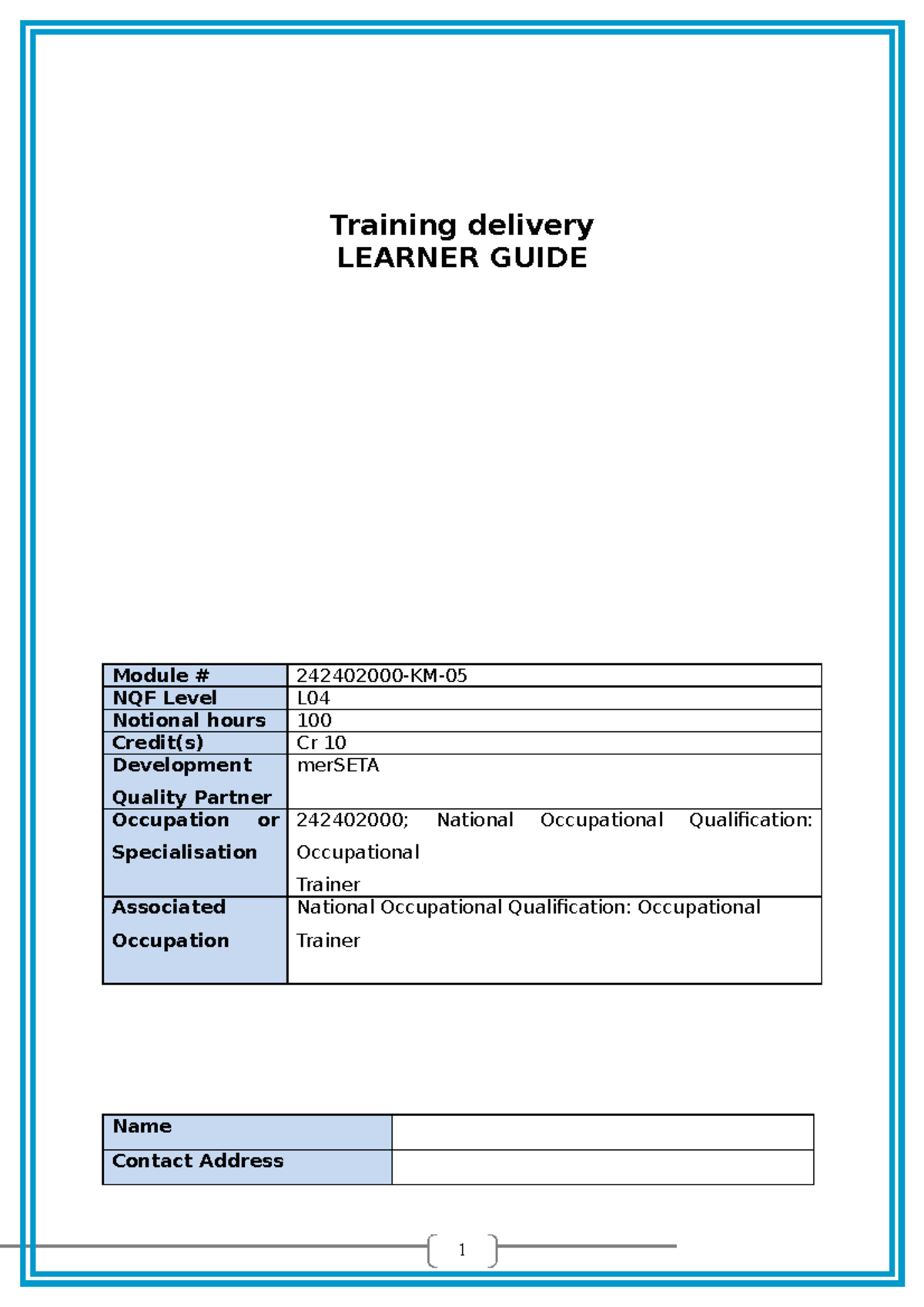Training delivery Level 4 and 5 including workbook - Training delivery ...