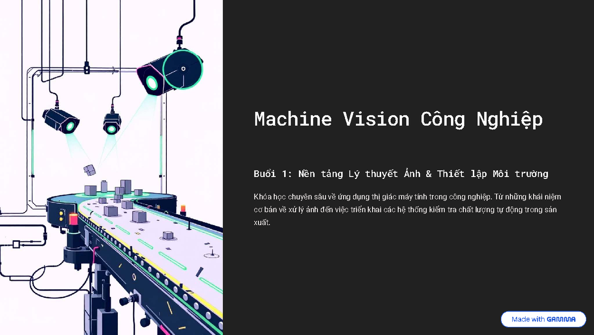 Machine Vision CN101: Nền Tảng và Ứng Dụng trong Công Nghiệp - Studocu