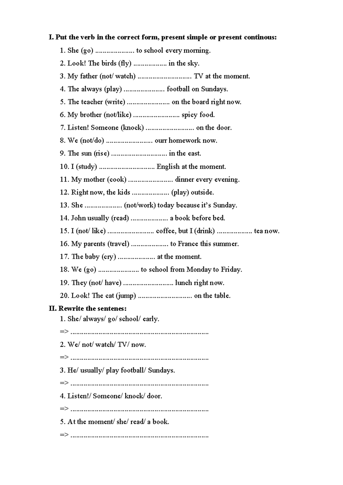 060825 - Present Simple vs Present Continuous Practice Exercises - Studocu