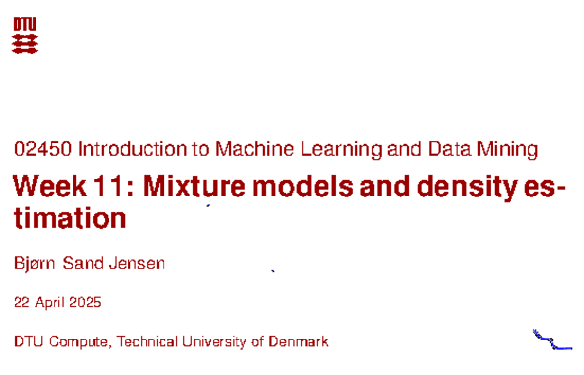 02450 Introduction to Machine Learning and Data Mining Week 11: GMM ...