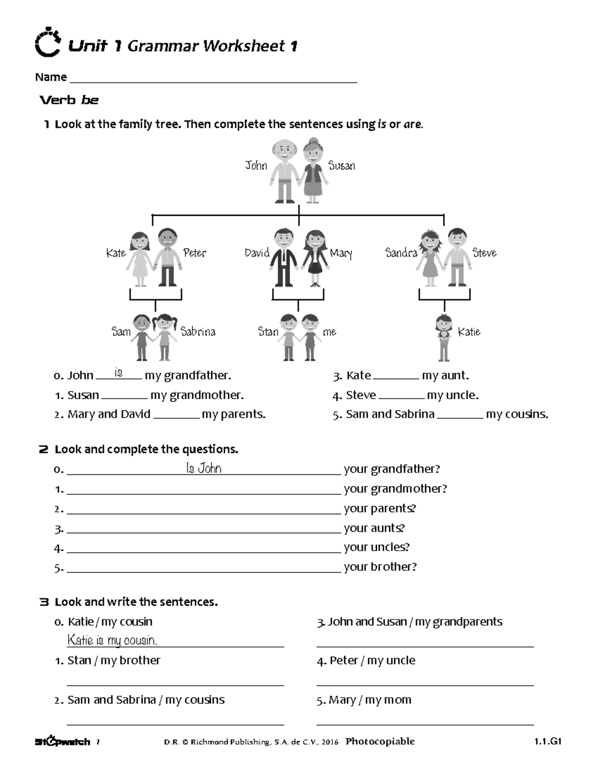 1 Unit 1 Grammar 1 (1 - Name 1 D. © Richmond Publishing, S. de C., 2016 ...
