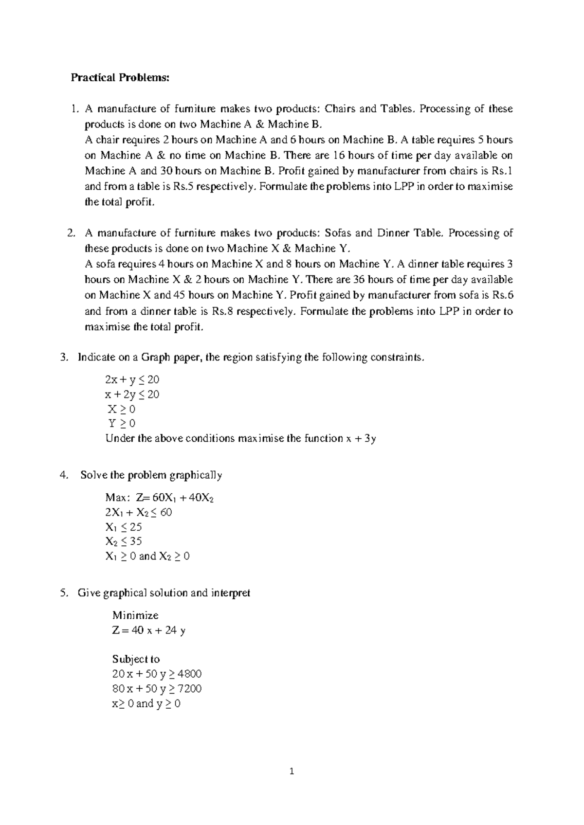 Practical Problems of Linear Programming - 1 Practical Problems: A ...