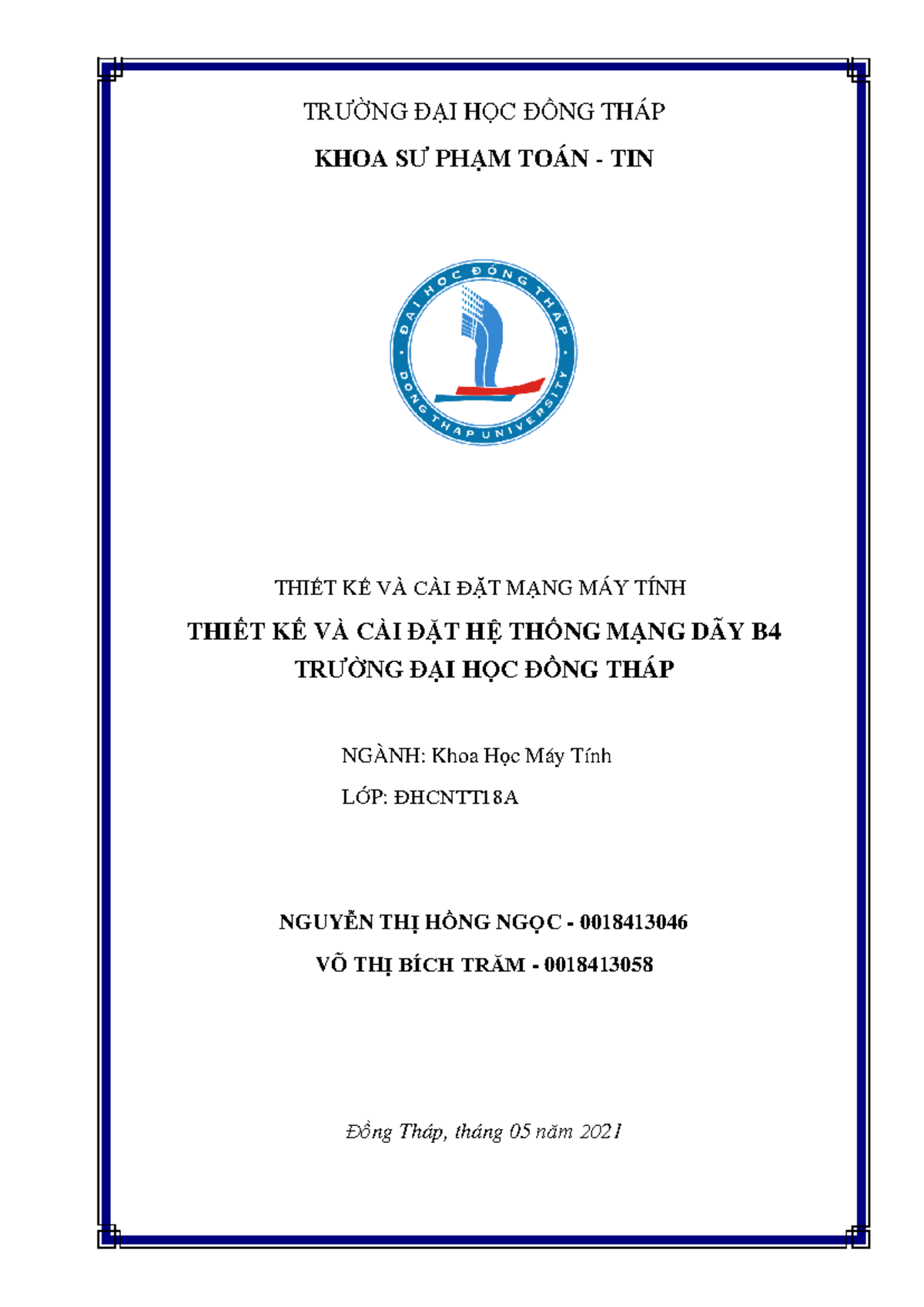 Thiết Kế và Cài Đặt Hệ Thống Mạng Dãy B4 - ĐHCNTT18A - Document Preview