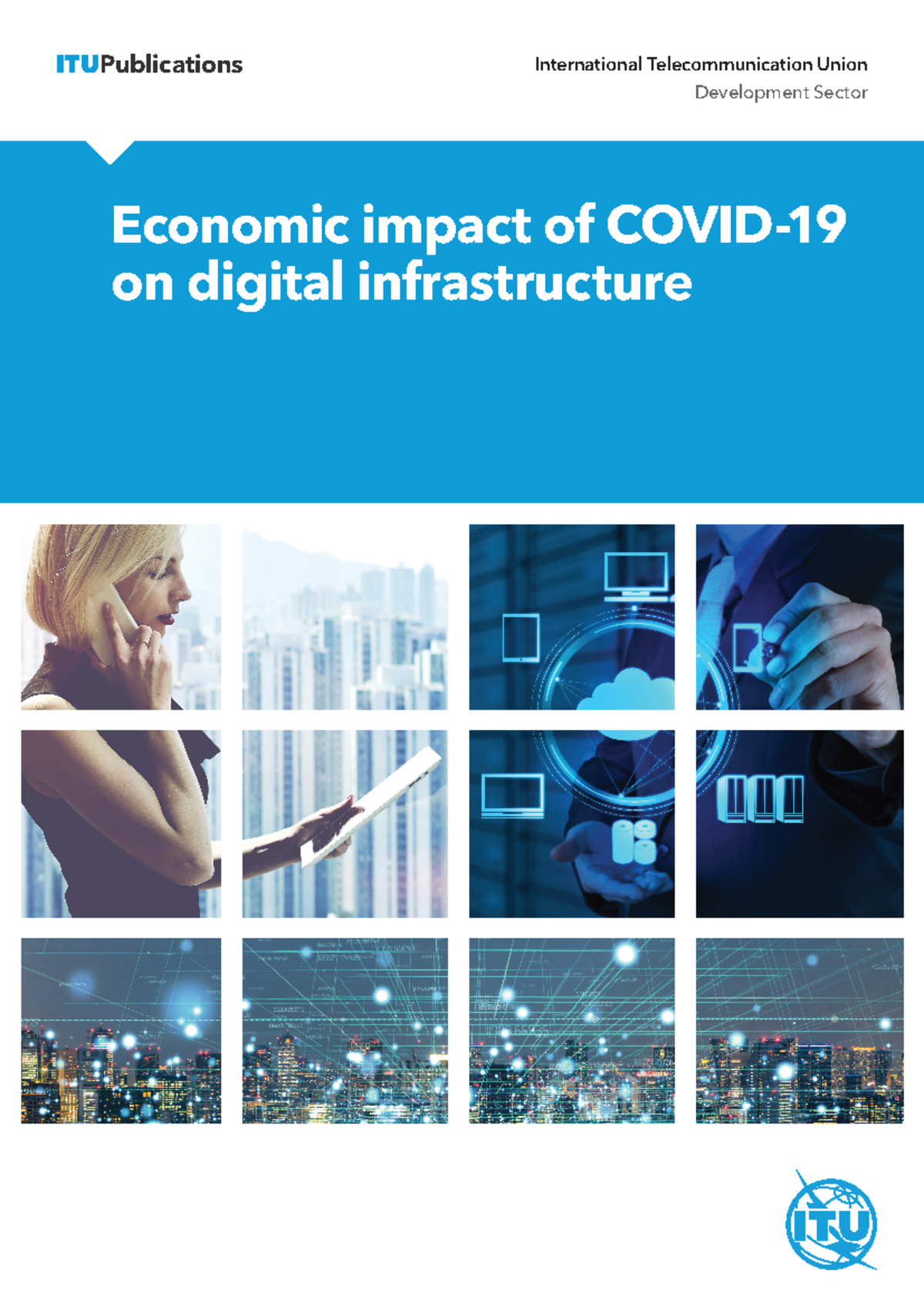 Economic Impact of COVID-19 on Digital Infrastructure: An Analysis ...