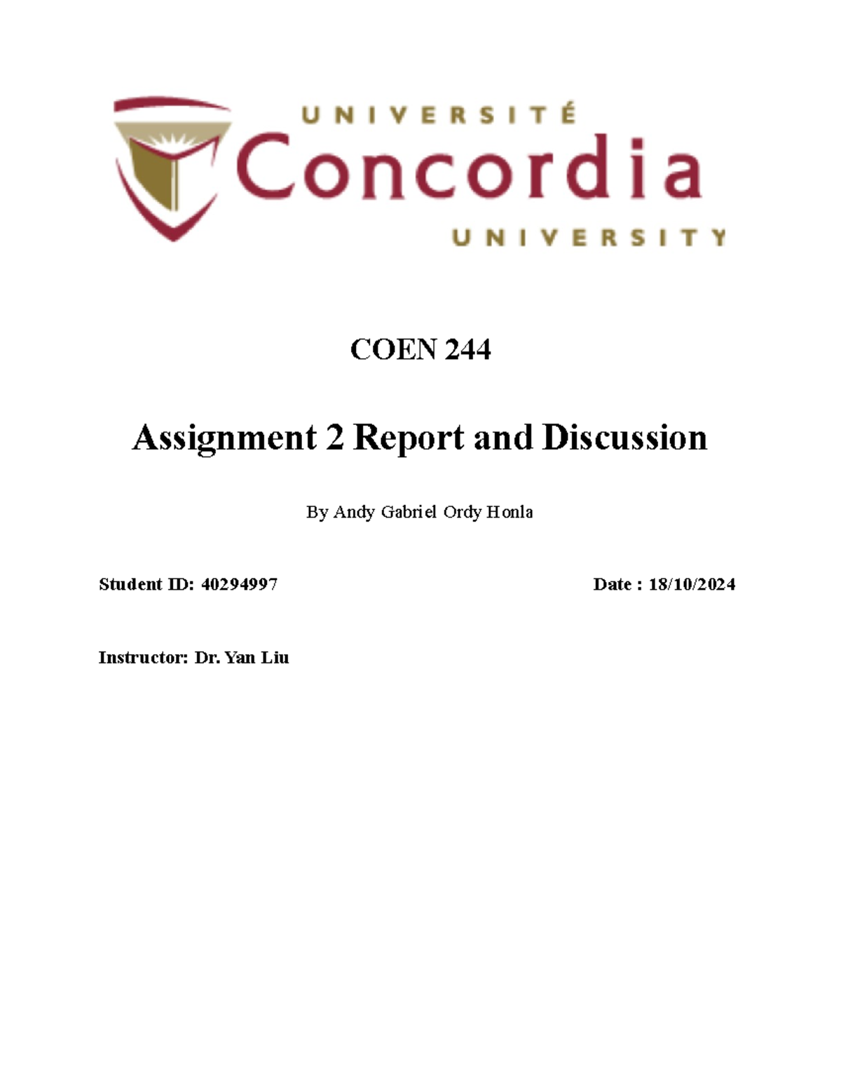 COEN244Report Ass 2 - Work in programming in C++ - COEN 244 Assignment ...