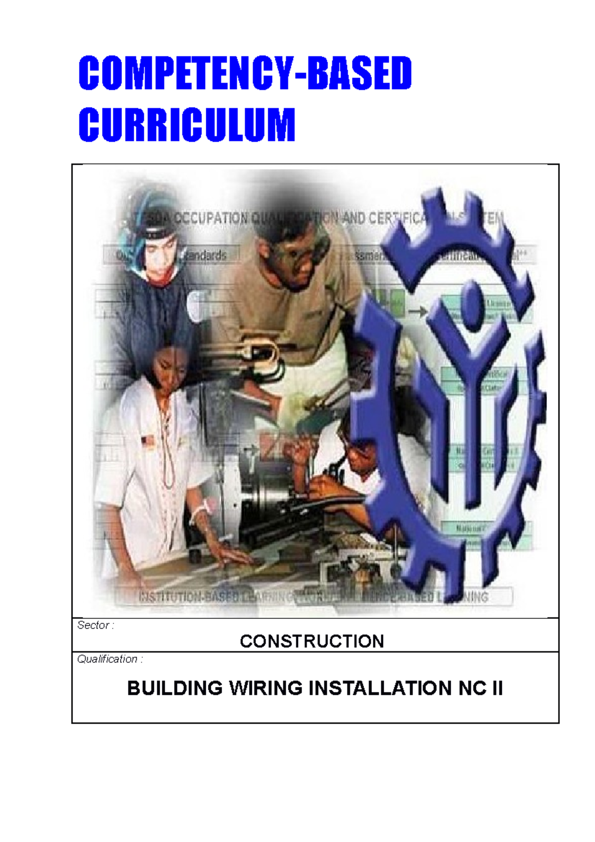 CBC-Building Wiring Installation NC II Course Curriculum Overview - Studocu