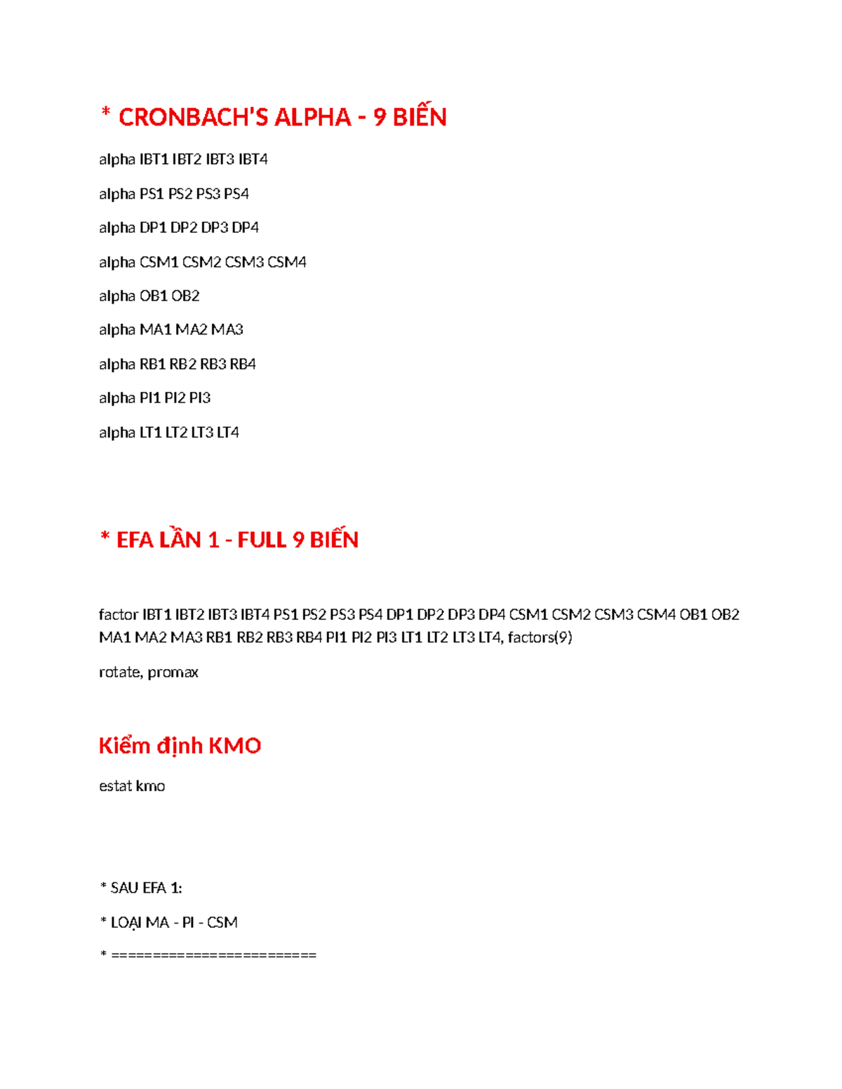 * Stata Commands for EFA and Cronbach's Alpha - 123 * - Studocu