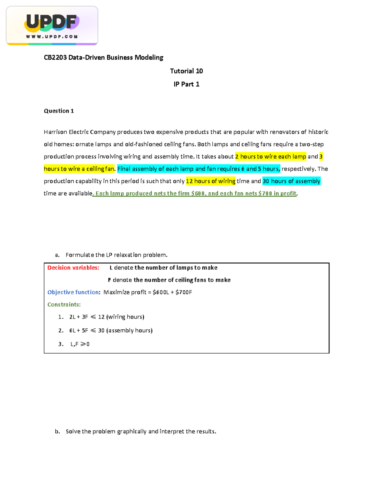CB2203 Business Modeling Tutorial 10: IP & LP Problem Solutions - Studocu