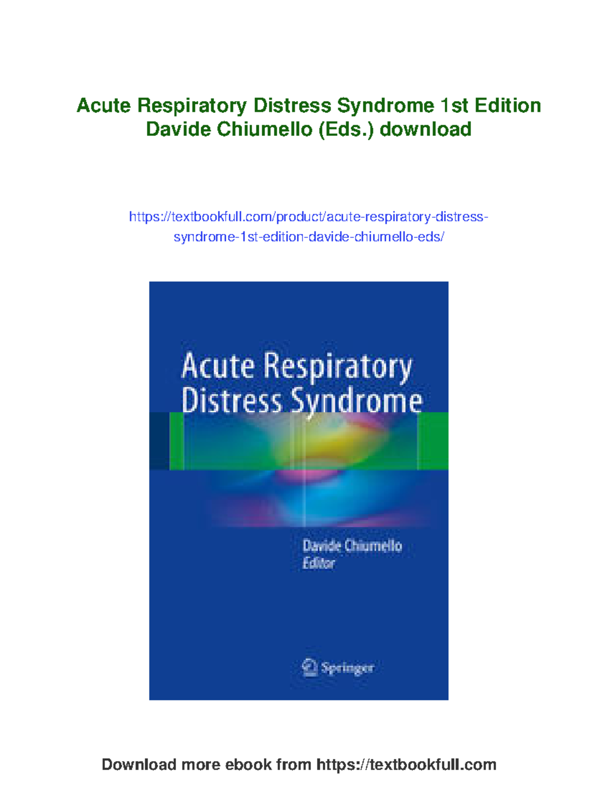 Pediatric Acute Respiratory Distress Syndrome: A Clinical Guide (1st Ed ...