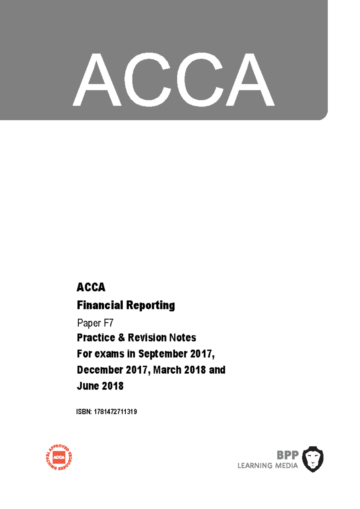 FR BPP Notes - ACCA F7 Financial Reporting Exam Revision Guide - Studocu
