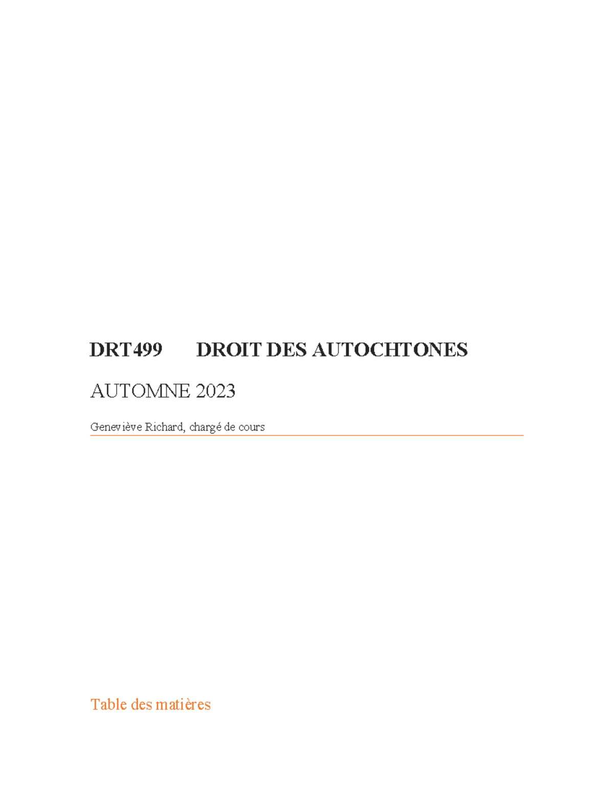 DTR499 Notes de Cours sur le Droit des Autochtones - Automne 2023 - Studocu