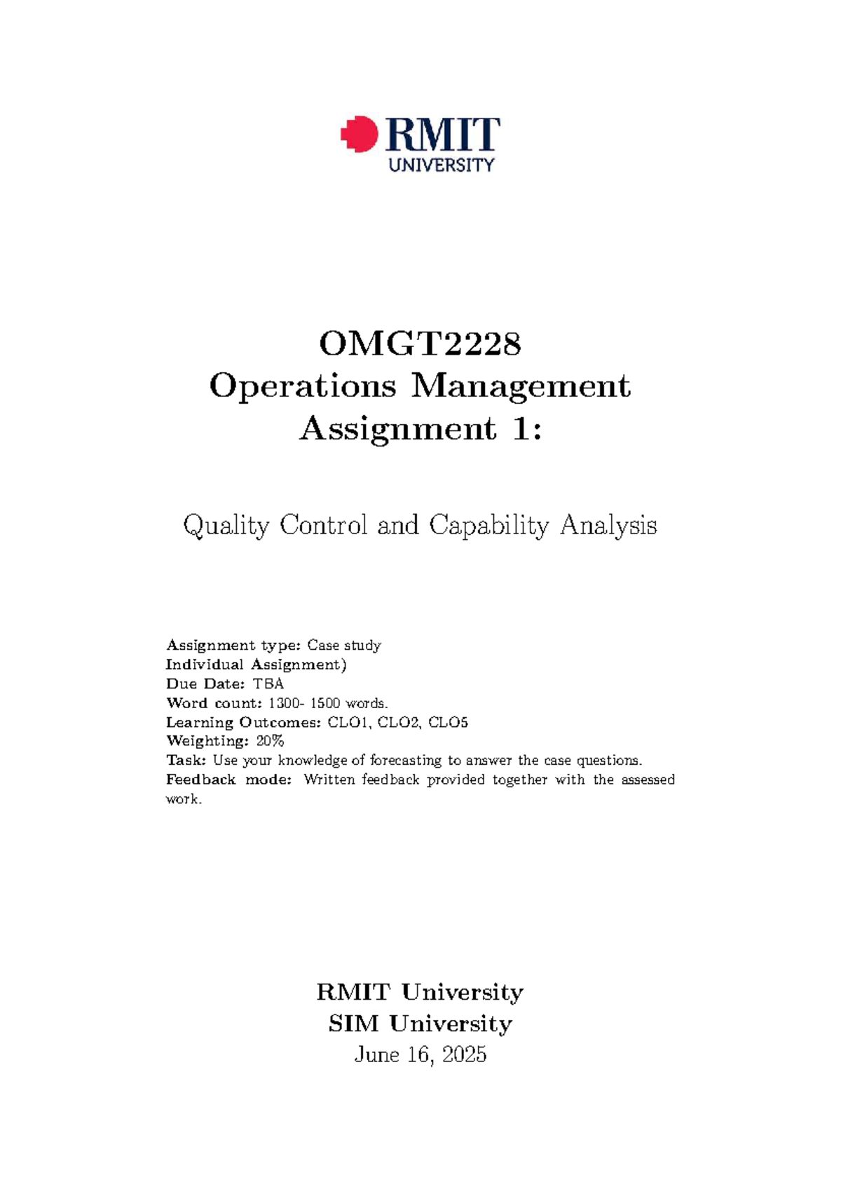 Quality Control & Capability Analysis Case Study: OMGT2228 Assignment 1 ...
