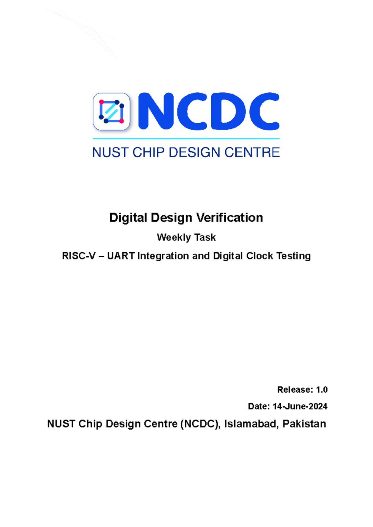 NCDC Digital Design Verification: UART Integration & Clock Testing ...