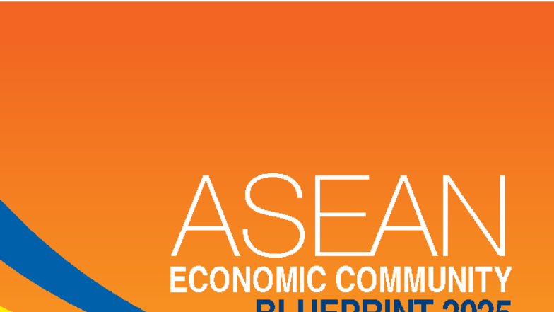 Asean Economic Community 2025 Blueprint - ASEAN ECONOMIC COMMUNITY ...