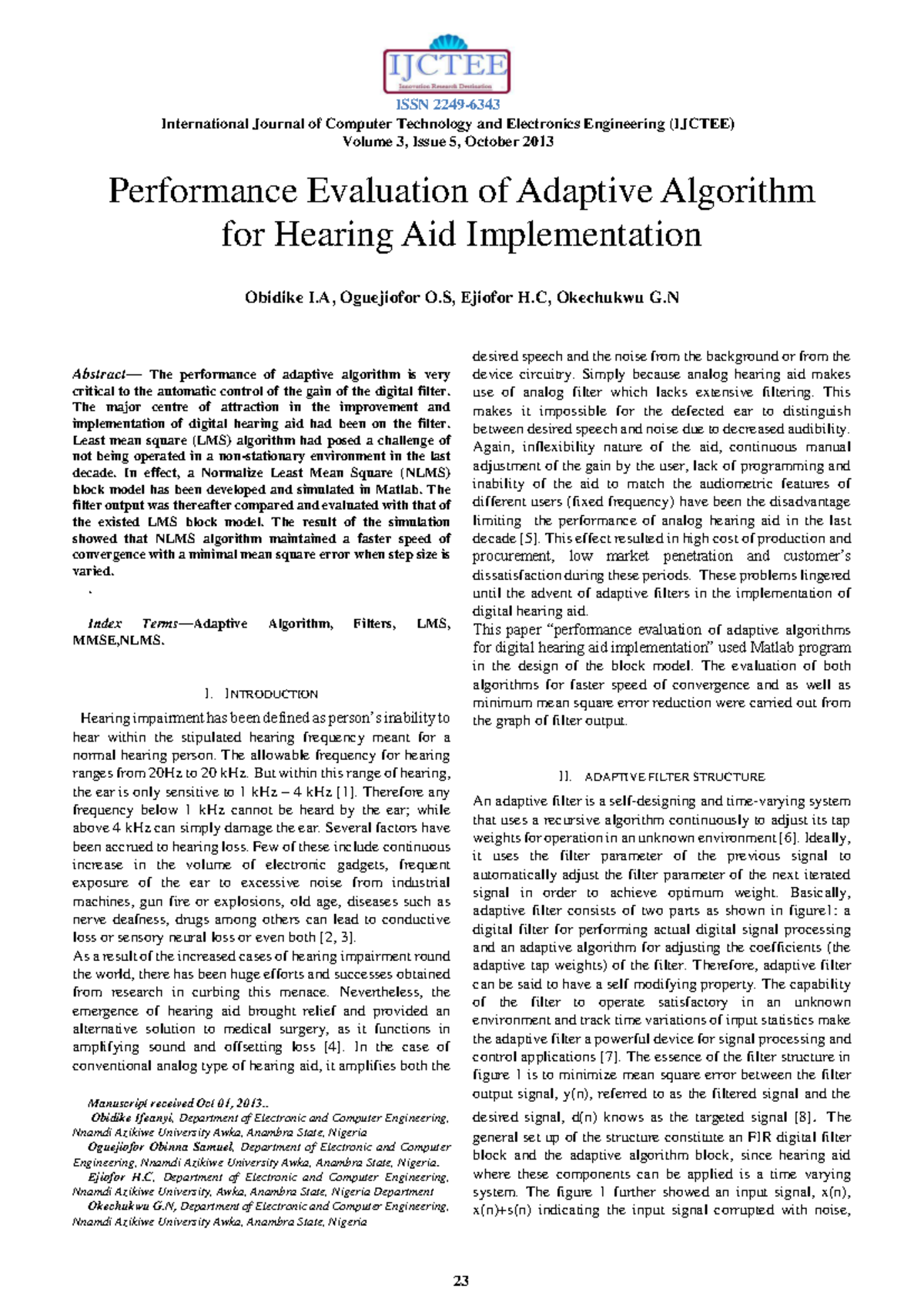 Performance Evaluation of NLMS vs LMS Algorithms for Hearing Aid ...