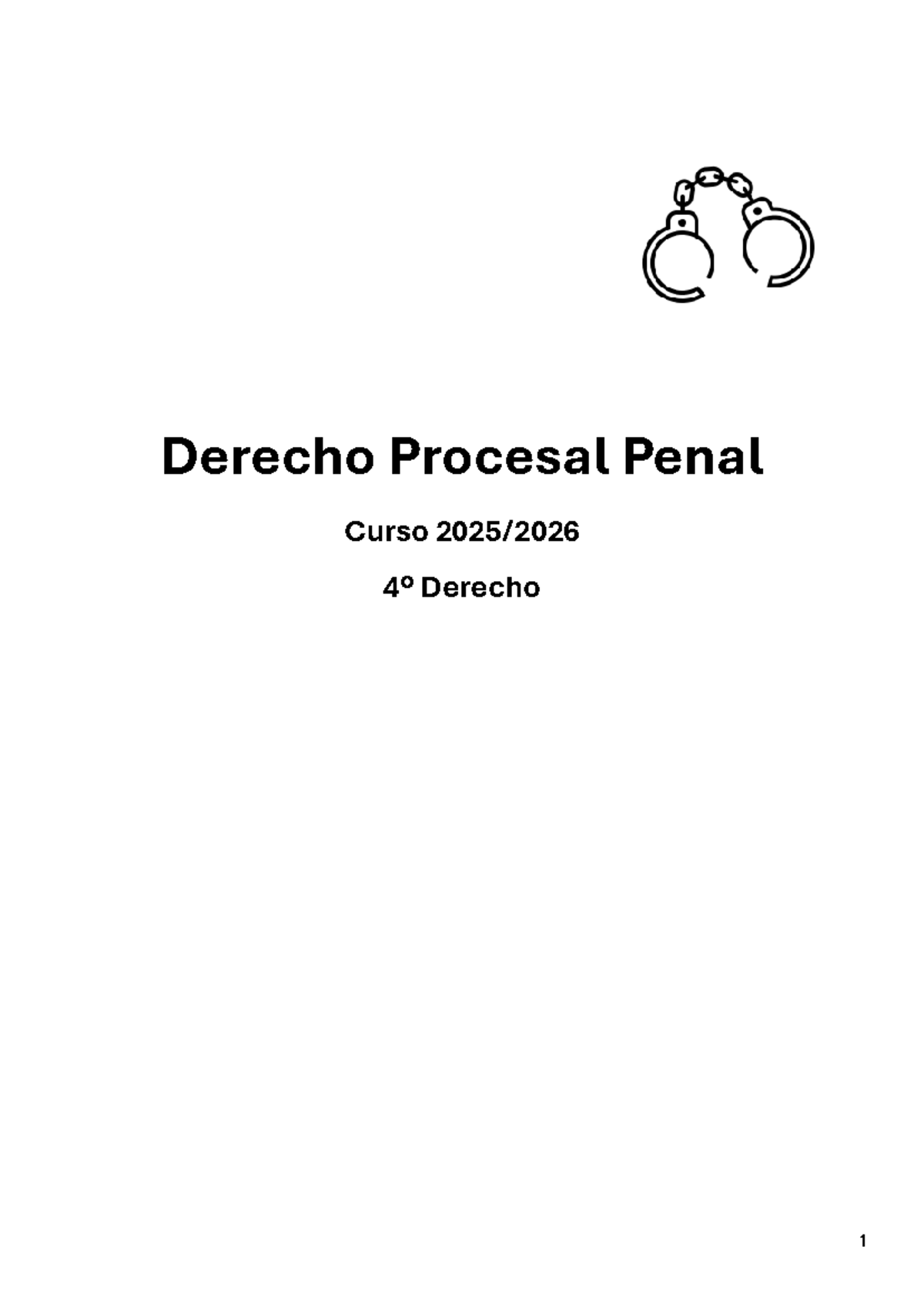 Apuntes de Derecho Procesal Penal - Curso 4º Derecho 1 2 B - Studocu