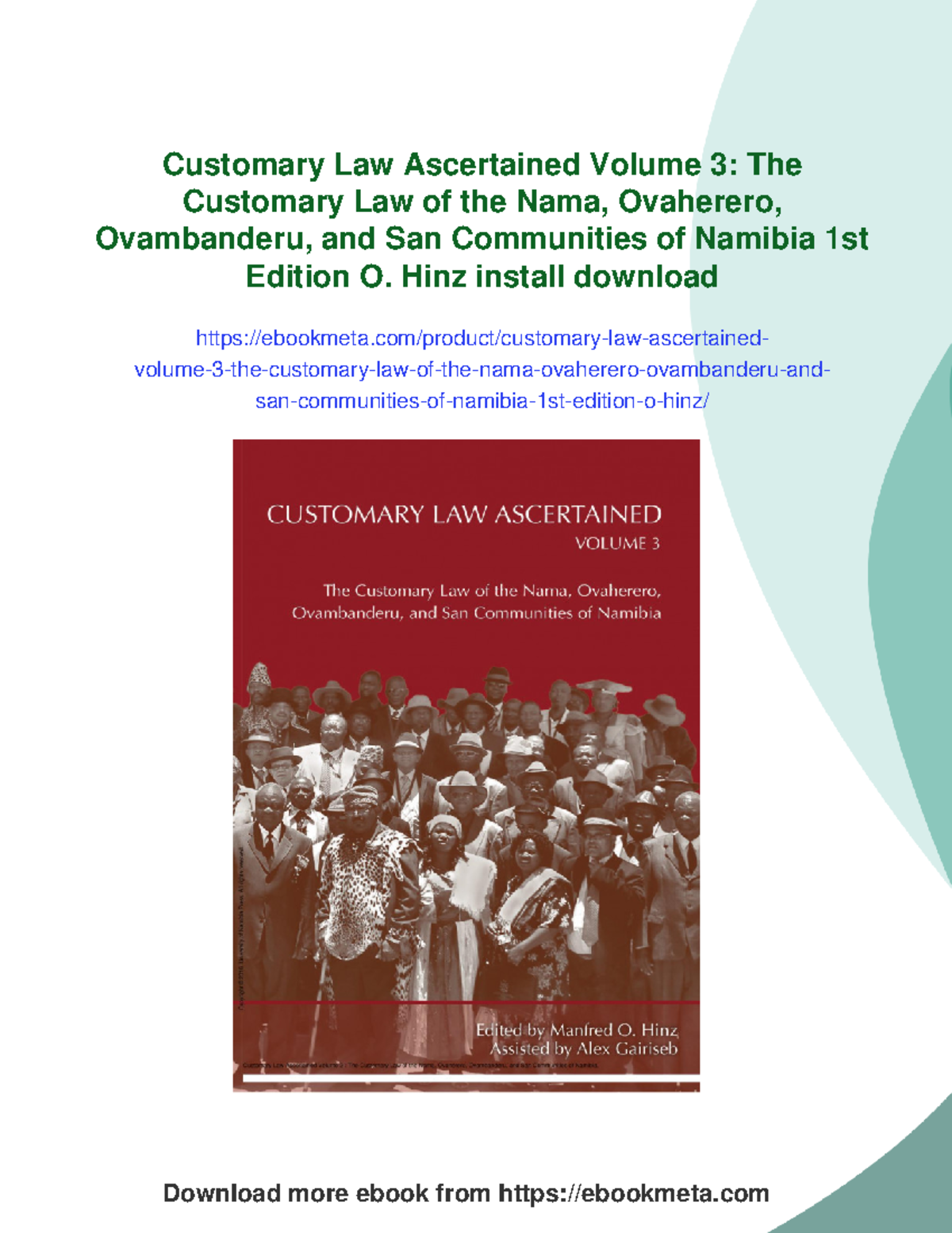 Customary Law Ascertained Vol. 3: Nama, Ovaherero, Ovambanderu & San ...