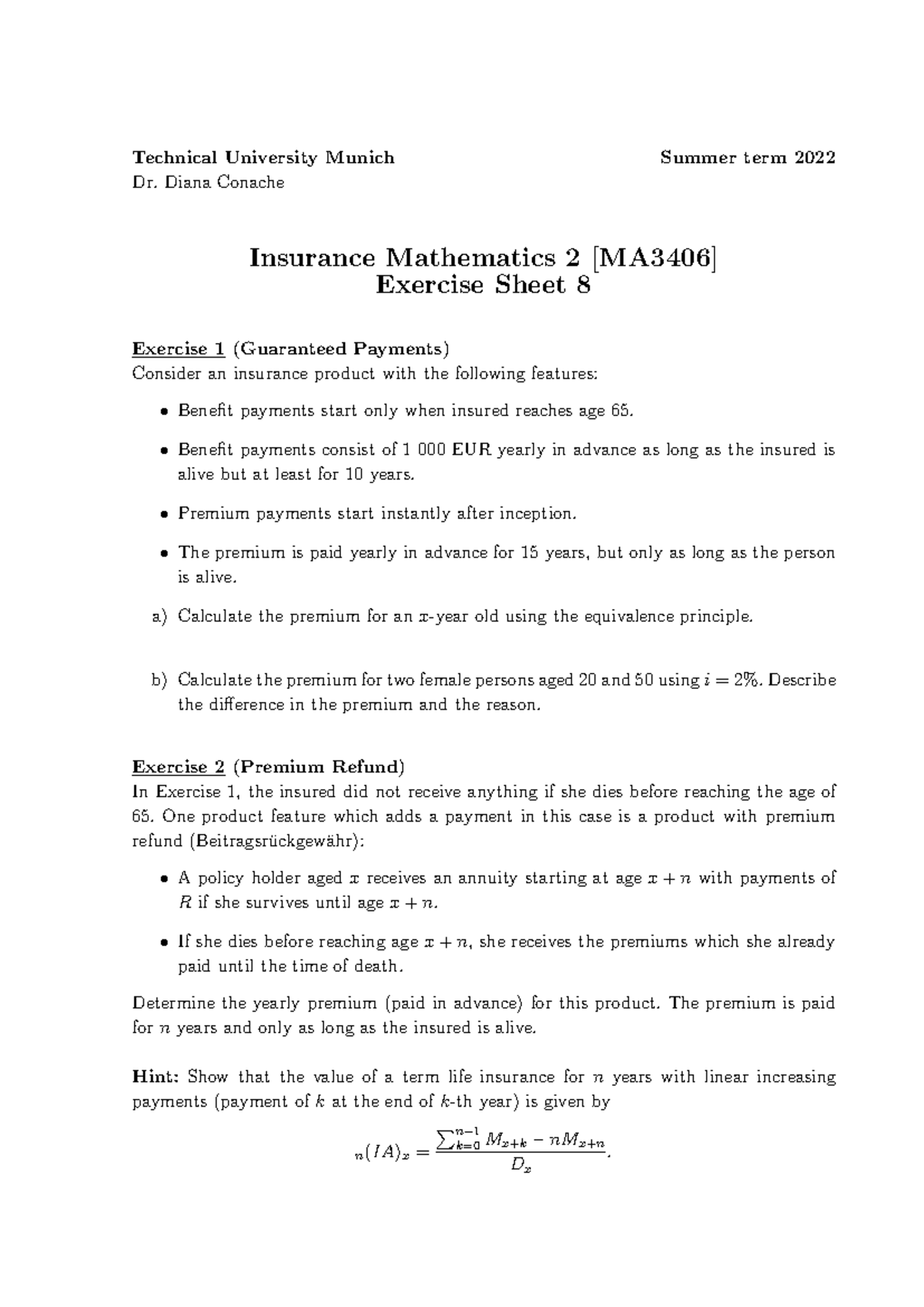 Insurance Mathematics 2 Exercise 8 - Technical University Munich Summer ...