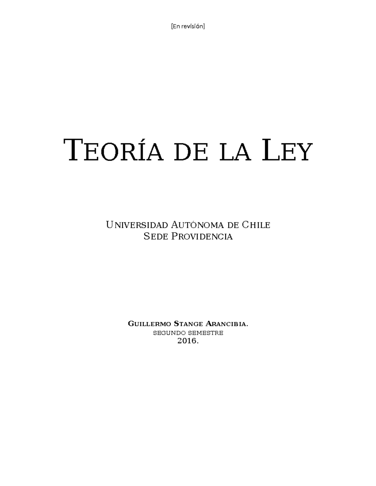Lecciones Derecho Civil UA - II - Teoría de la Ley - 2016 - TEORÍA DE ...
