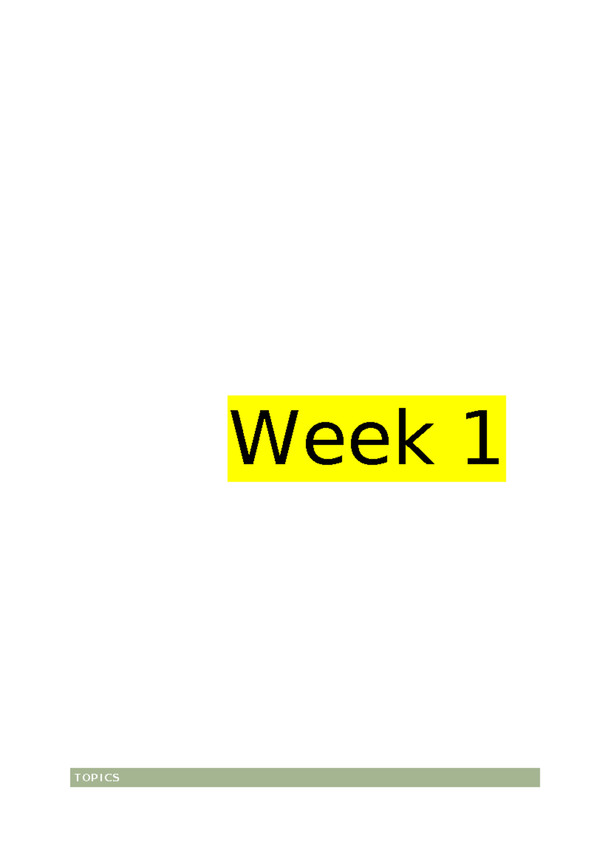 POLS1005 notes for exam - Week 1 TOPICS 1 Foundations 2 War and peace 3 ...