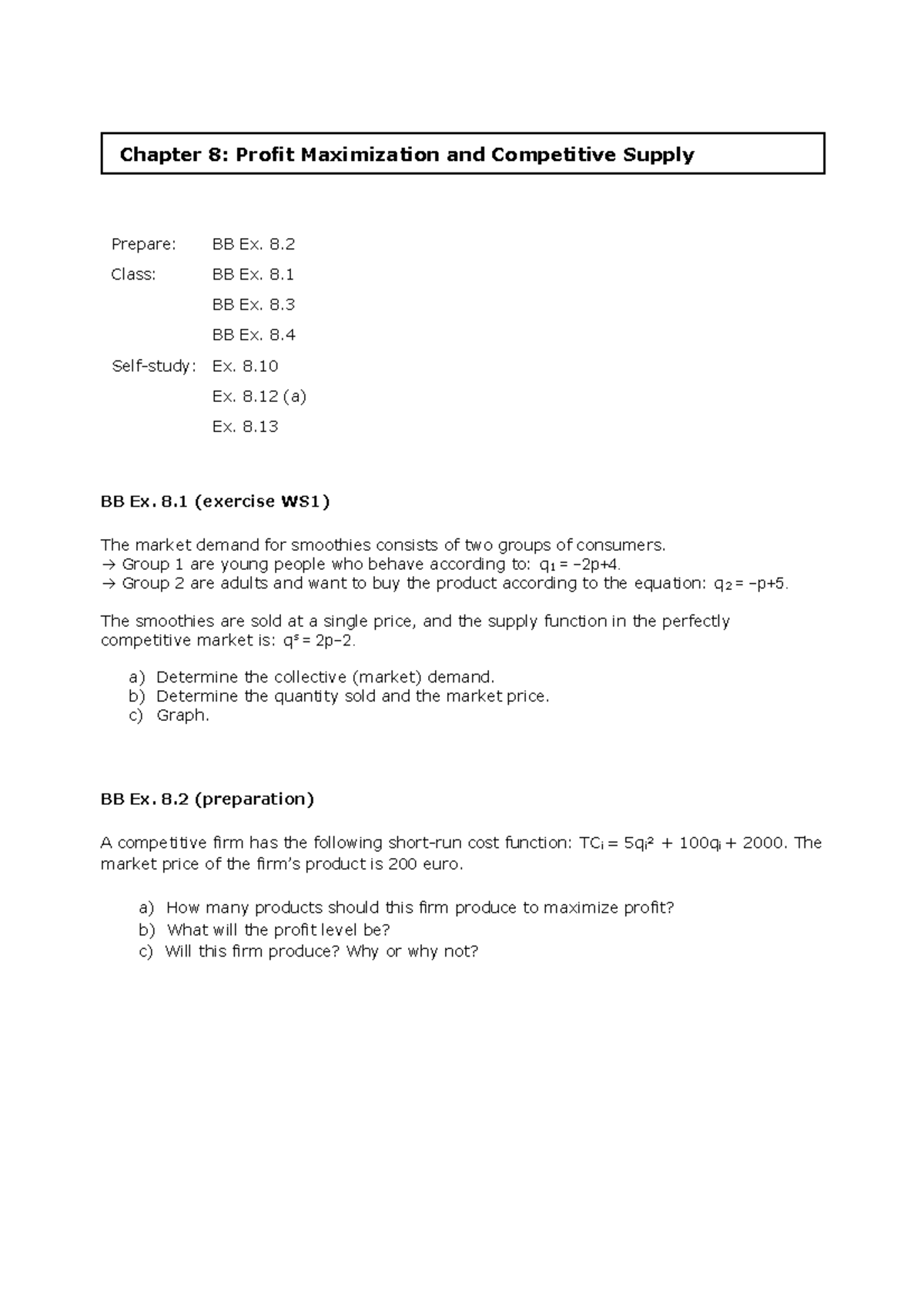 BB Ex. 8 - Profit Maximization & Competitive Supply Analysis - Studocu