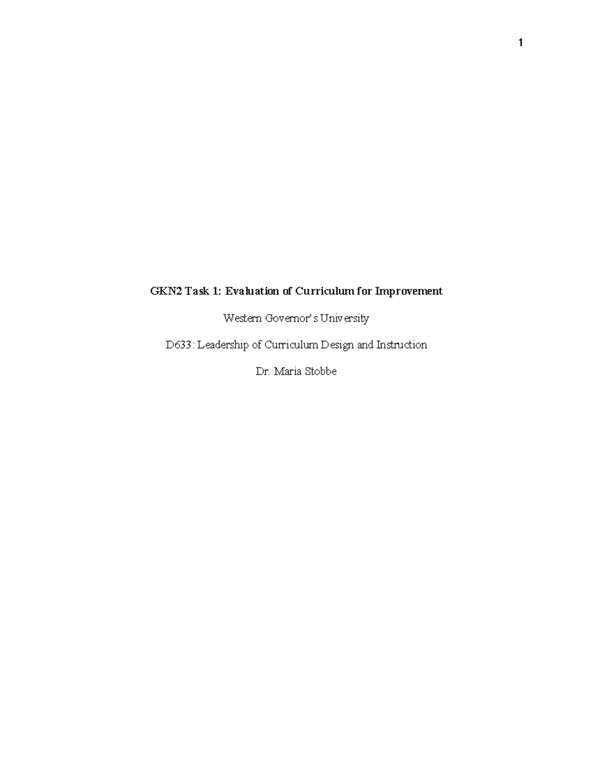 D633: Task 1 - Curriculum Evaluation for Improvement at Western ...