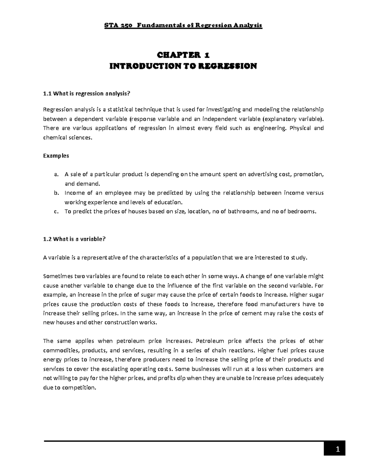 Chapter 1 - CHAPTER 1 INTRODUCTION TO REGRESSION 1 What is regression ...