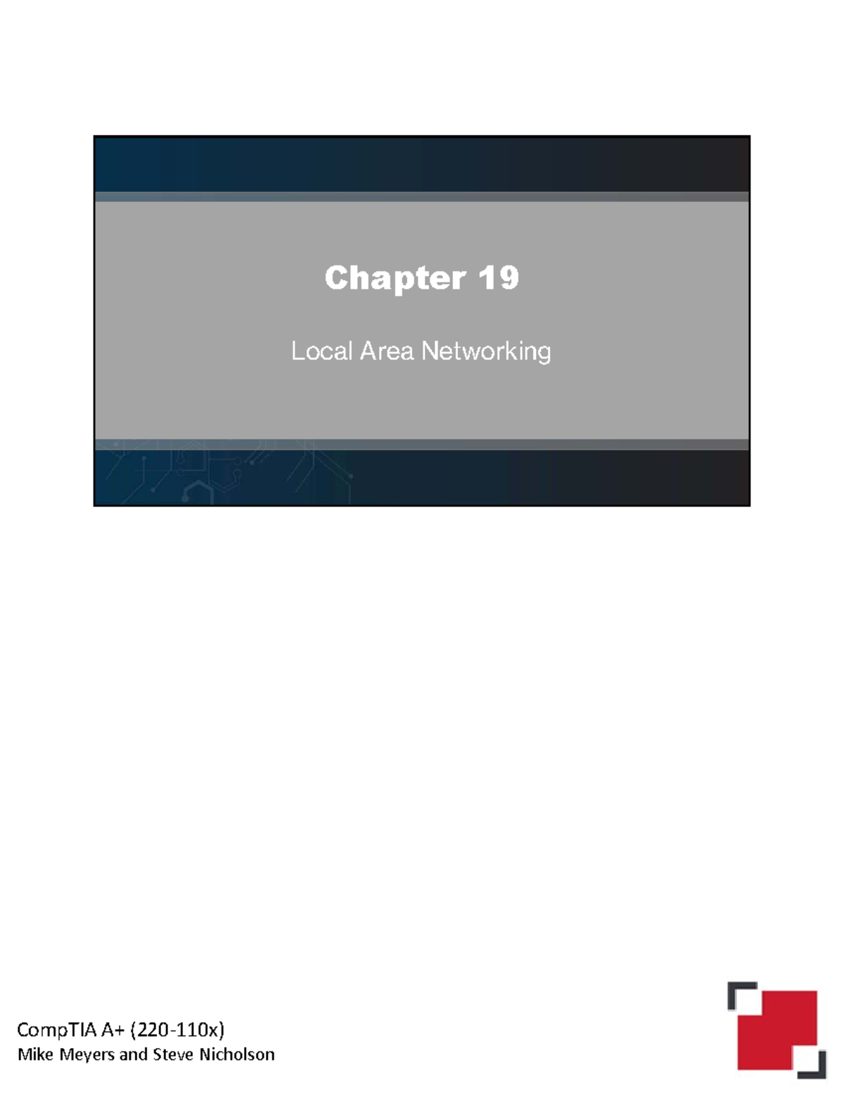 CompTIA A+ Networking: Chapter 19 - Local Area Networking Overview ...
