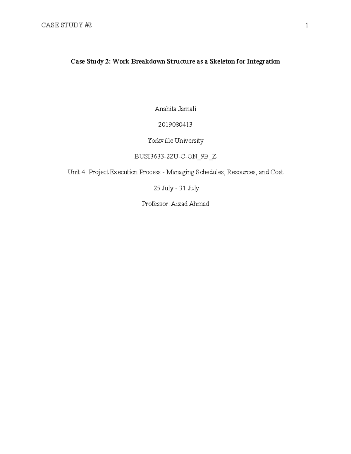 Case Study 2: Work Breakdown Structure in Project Management BUSI3633 ...