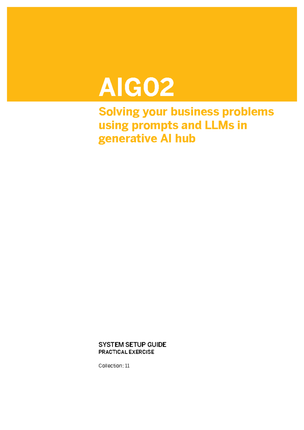 AIG02 System Setup Guide for Generative AI Hub Exercises - Studocu