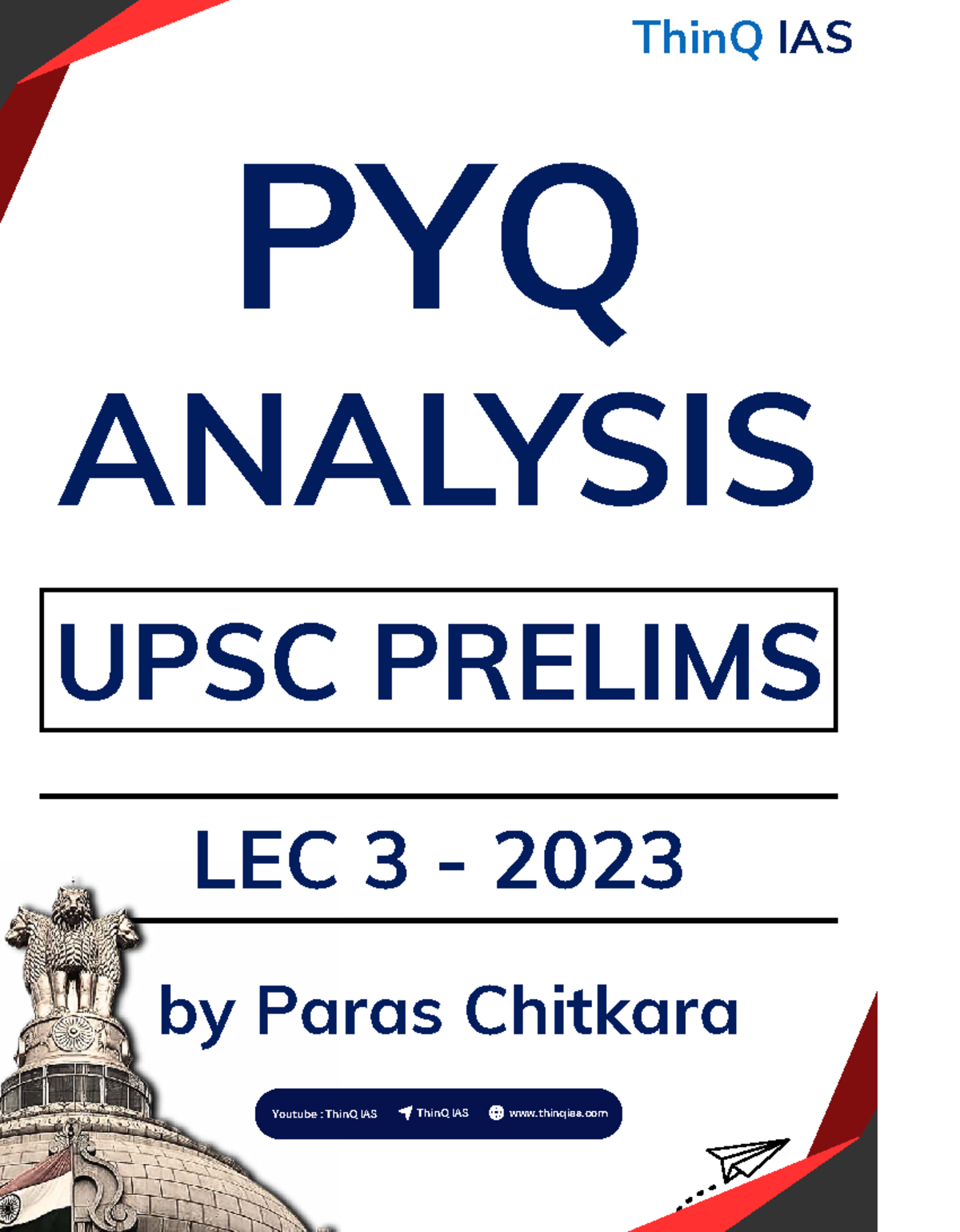 ThinQ IAS PYQ Analysis 2023: UPSC Prelims Lecture 3 Insights - Studocu