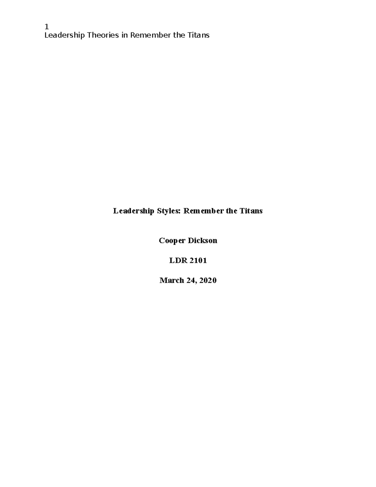 LDR 2101 Essay Notes: Leadership Theories in Remember the Titans - Studocu