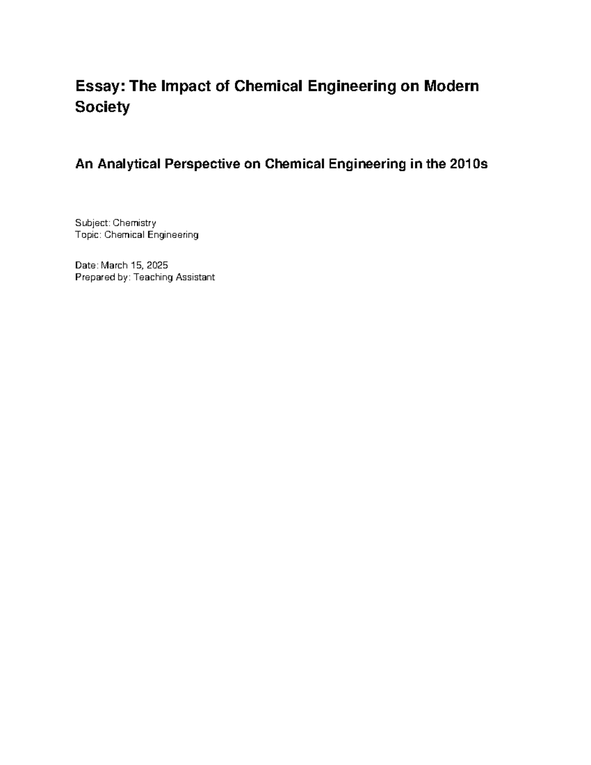 CHEM 201: Essay on Chemical Engineering's Impact in the 2010s - Studocu