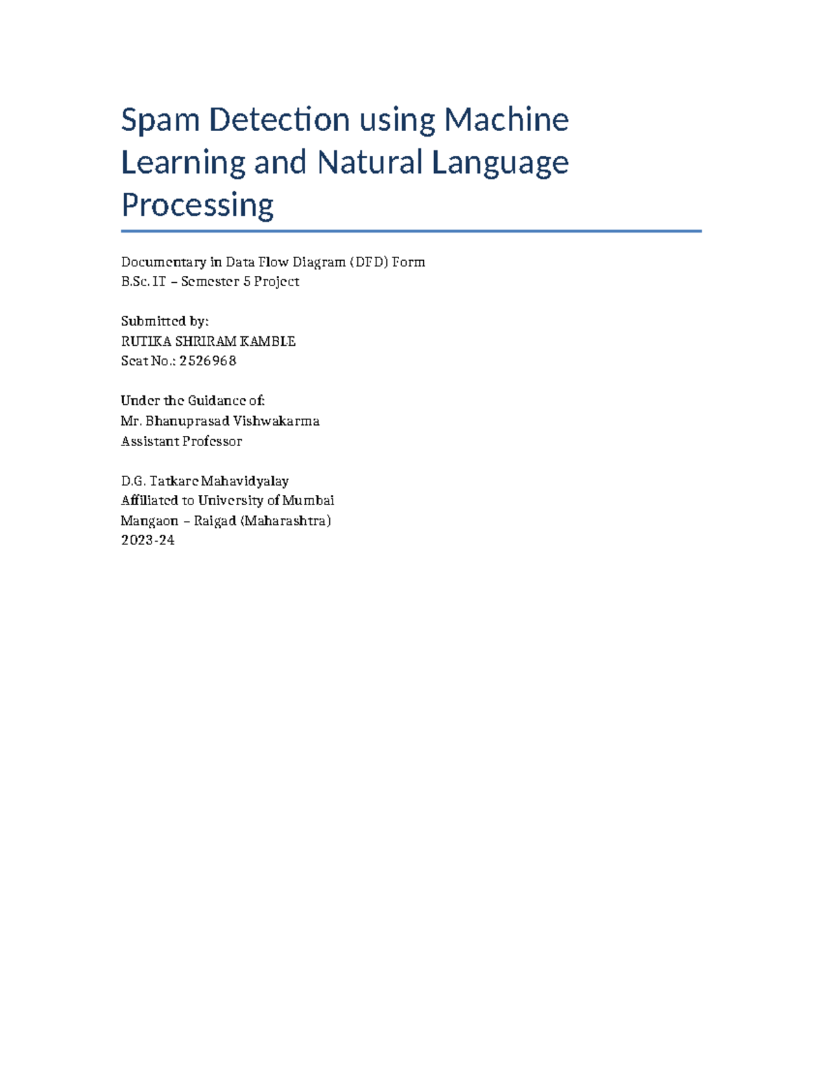 Spam Detection DFD Documentary: Machine Learning & NLP Overview B.Sc ...