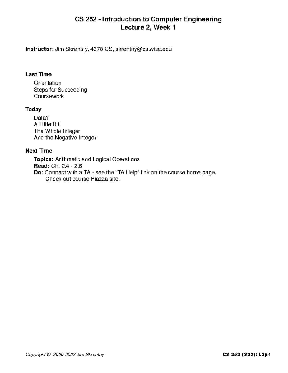 CS 252 Introduction to Computer Engineering Lecture 2 Outline - Studocu