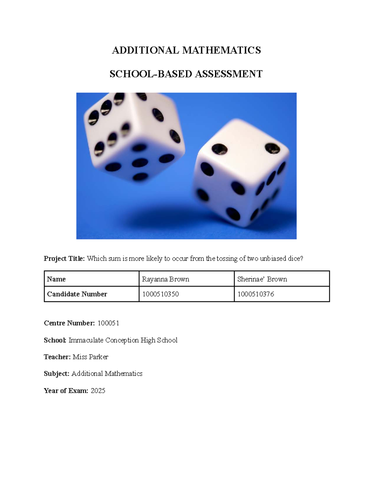 ADDITIONAL MATH SBA: Analyzing Dice Toss Probabilities - Studocu