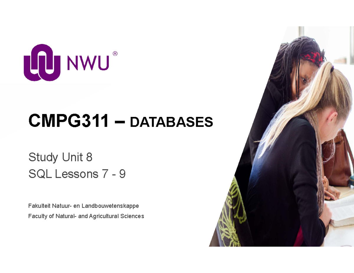 CMPG311 SU8 - Advanced SQL Lessons 7 to 9 Overview and Practice - Studocu
